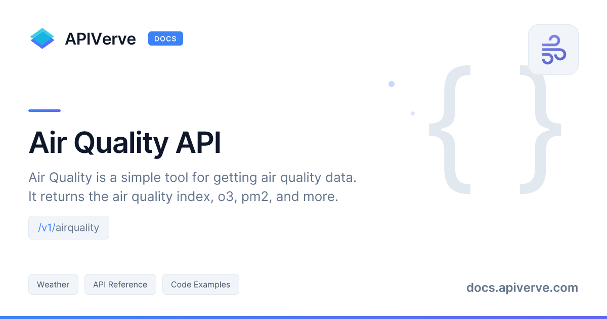 Air Quality API Documentation - APIVerve Developer Guide