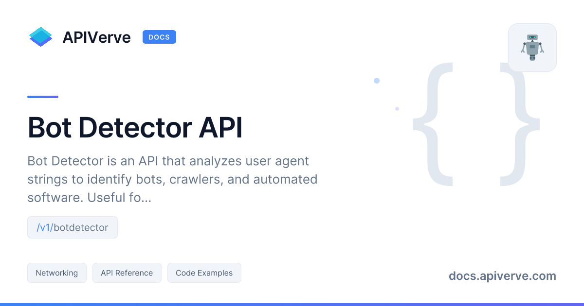Bot Detector API Documentation - APIVerve Developer Guide
