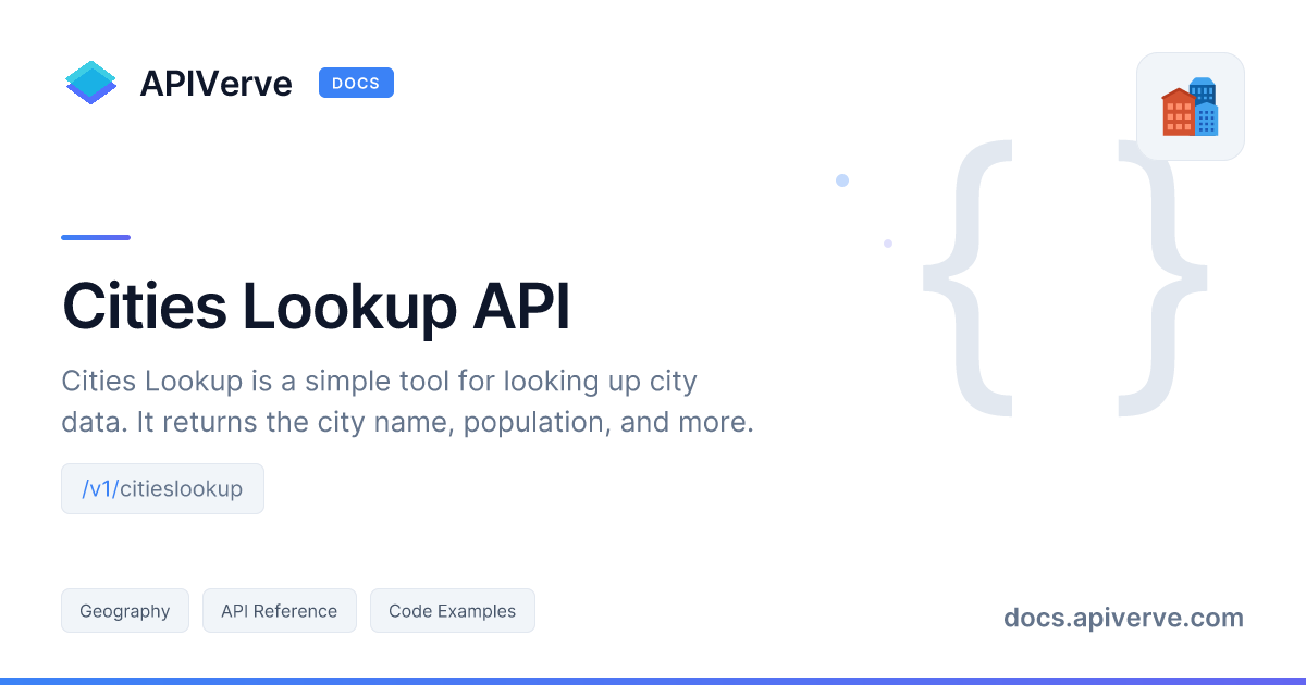 Cities Lookup API Documentation - APIVerve Developer Guide