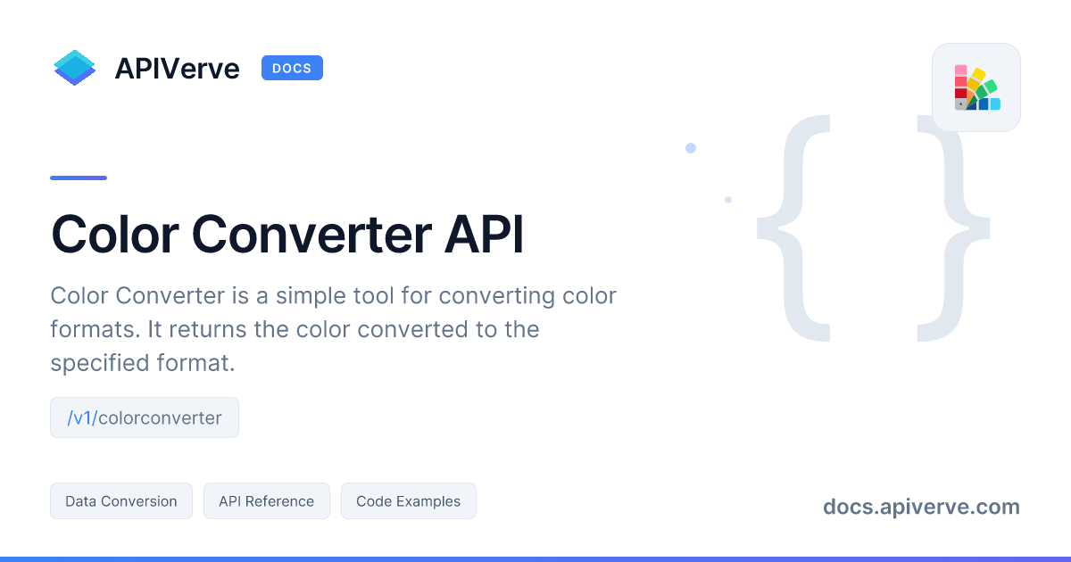 Color Converter API Documentation - APIVerve Developer Guide