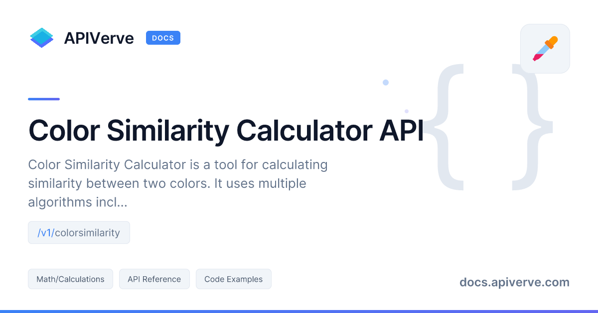 Color Similarity Calculator API Documentation - APIVerve Developer Guide