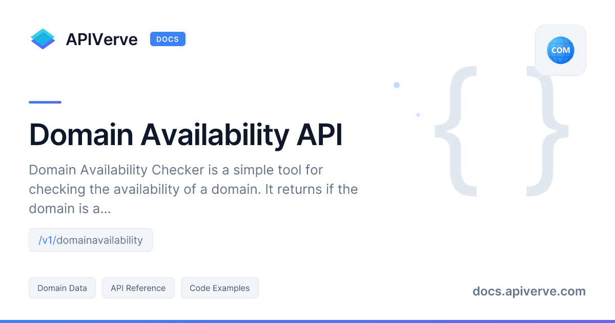 Domain Availability API Documentation - APIVerve Developer Guide