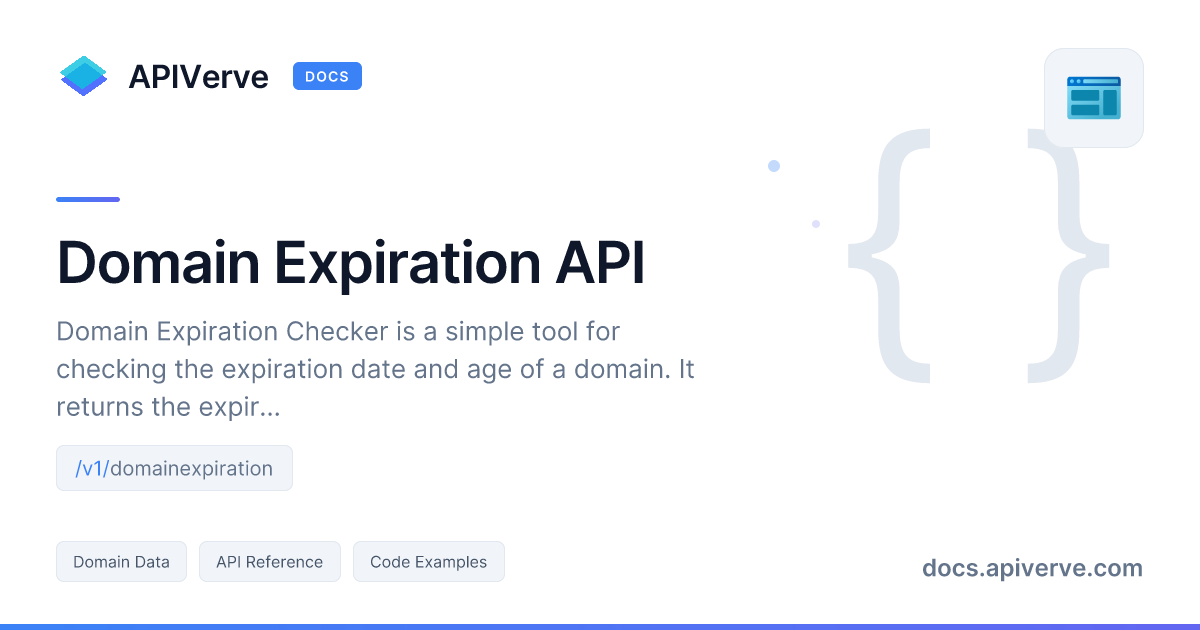 Domain Expiration API Documentation - APIVerve Developer Guide