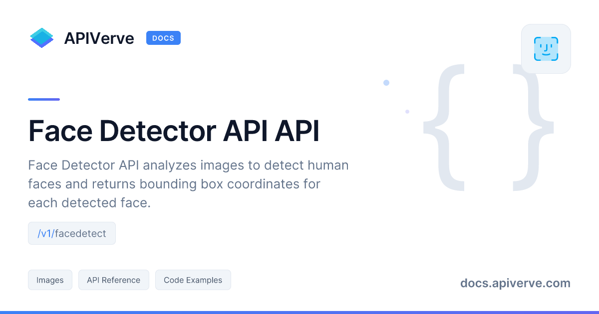 Face Detector API Documentation - APIVerve Developer Guide