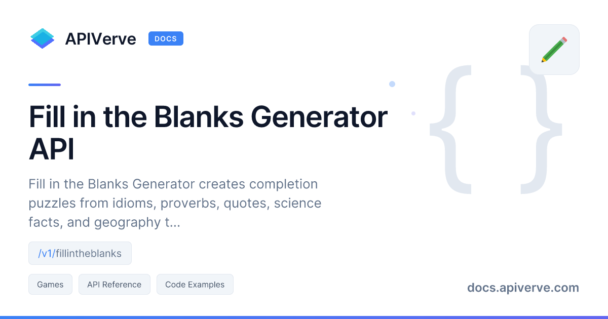 Fill in the Blanks Generator API Documentation - APIVerve Developer Guide