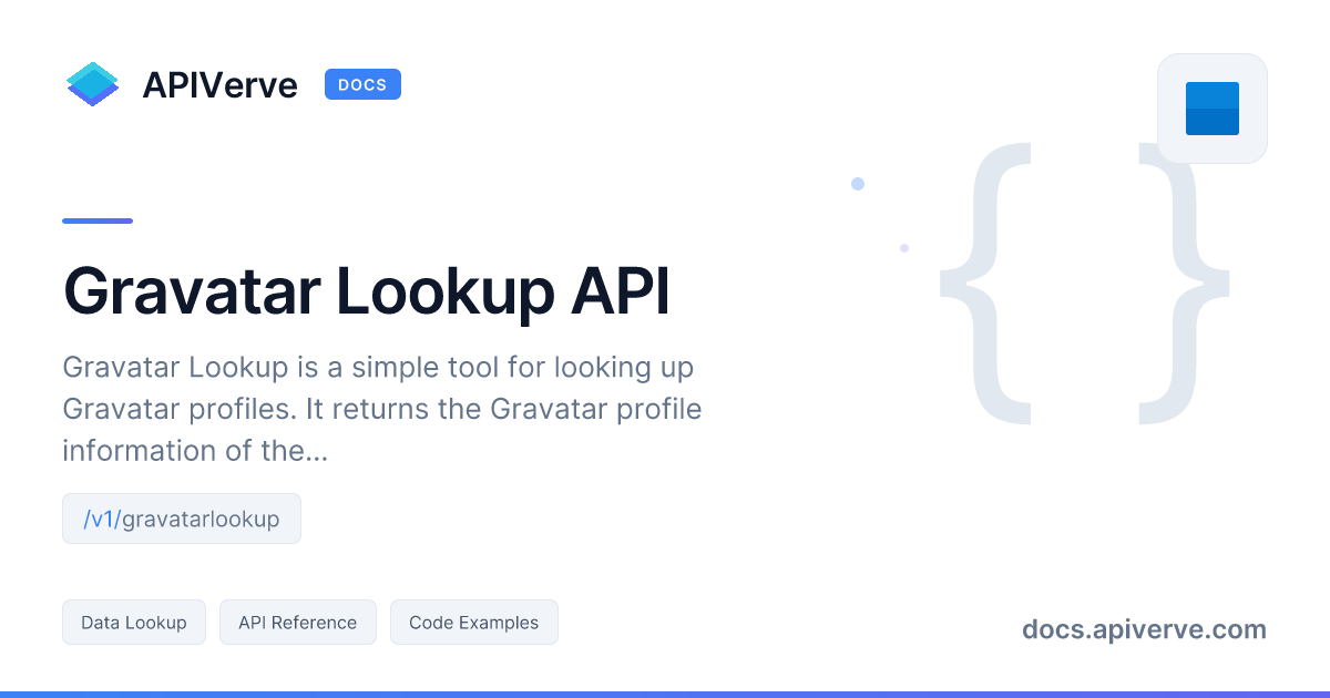 Gravatar Lookup API Documentation - APIVerve Developer Guide