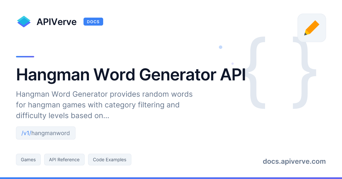 Hangman Word Generator API Documentation - APIVerve Developer Guide