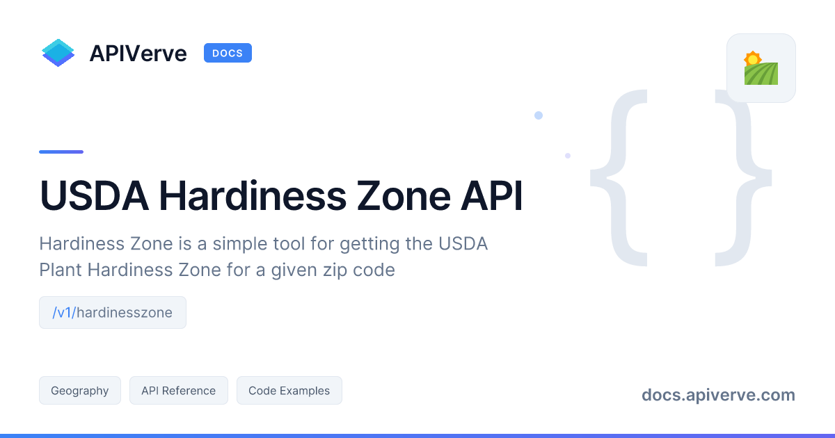 USDA Hardiness Zone API Documentation - APIVerve Developer Guide