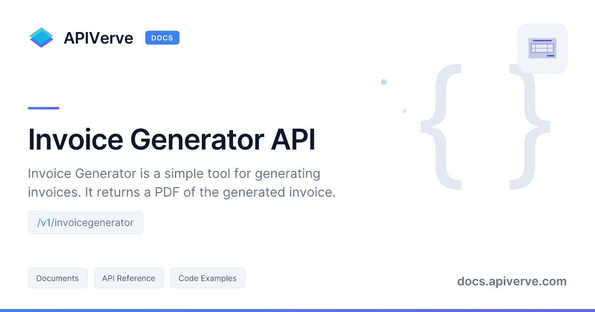 Invoice Generator API Documentation - APIVerve Developer Guide