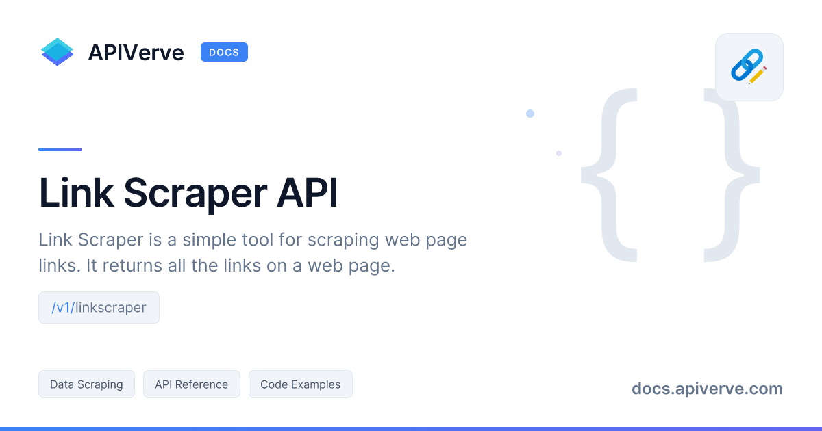 Link Scraper API Documentation - APIVerve Developer Guide