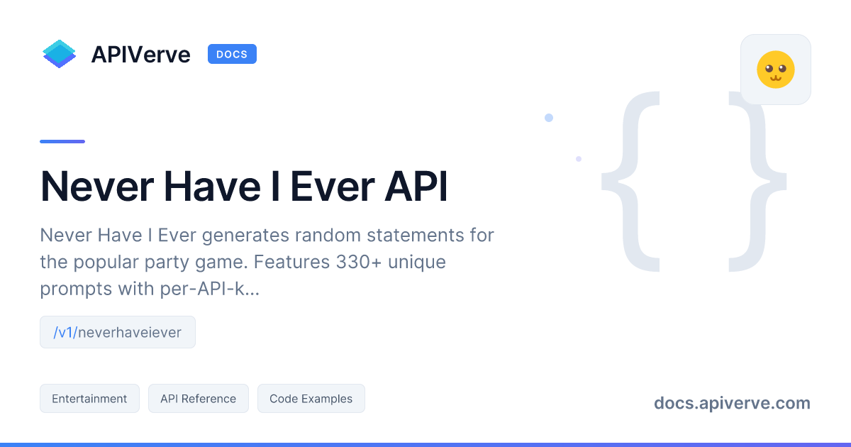 Never Have I Ever API Reference — APIVerve Documentation