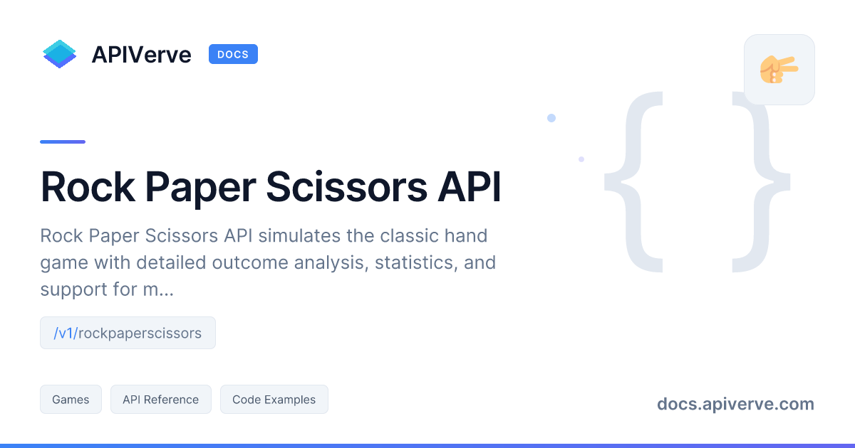 Rock Paper Scissors API Documentation - APIVerve Developer Guide