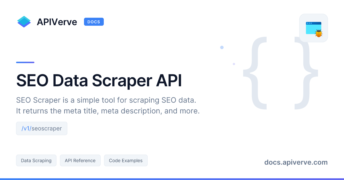SEO Data Scraper API Documentation - APIVerve Developer Guide