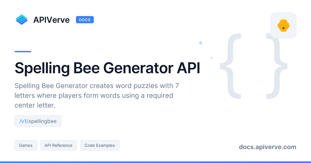 Spelling Bee Generator API Documentation - APIVerve Developer Guide