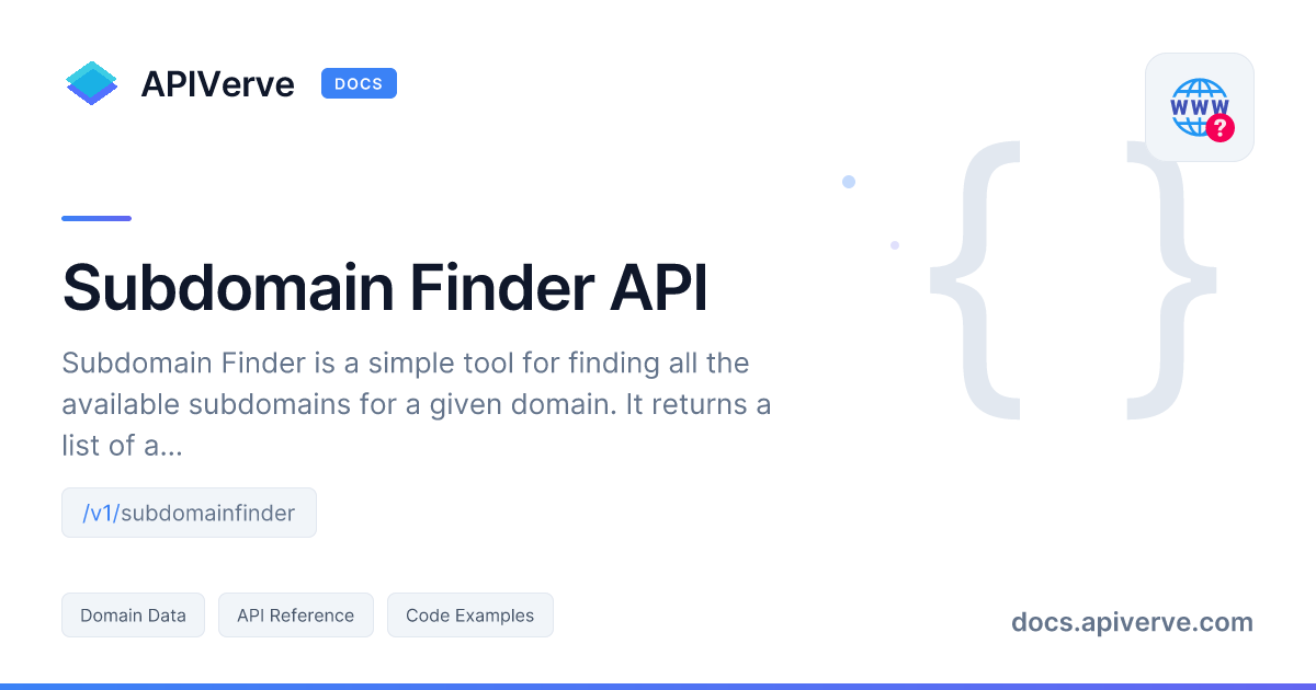 Subdomain Finder API Documentation - APIVerve Developer Guide