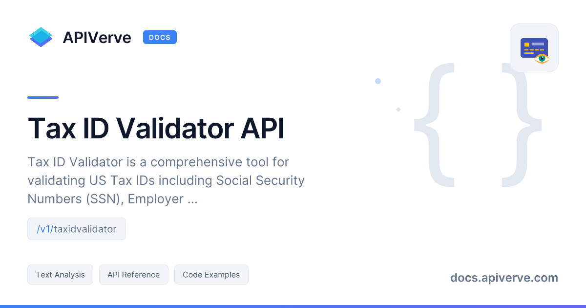 Tax ID Validator API Documentation - APIVerve Developer Guide