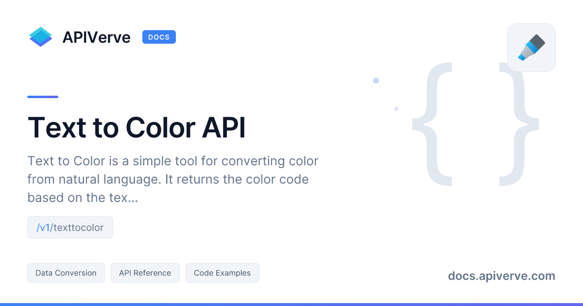 Text to Color API Documentation - APIVerve Developer Guide