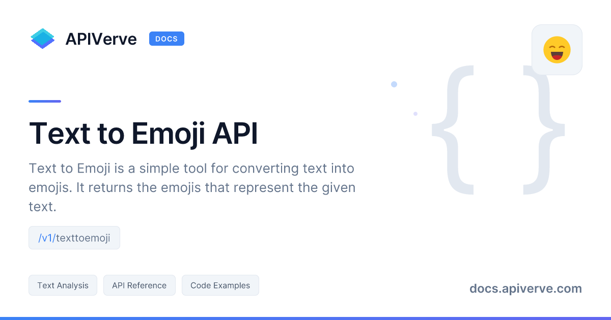 Text to Emoji API Documentation - APIVerve Developer Guide
