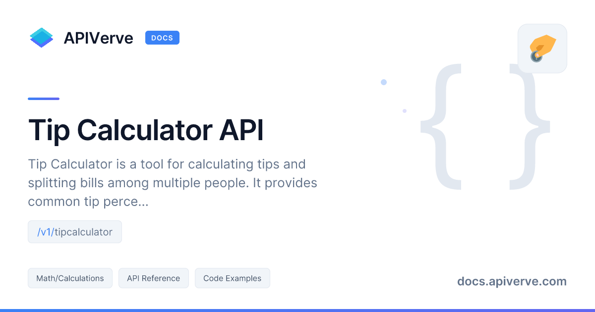 Tip Calculator API Documentation - APIVerve Developer Guide
