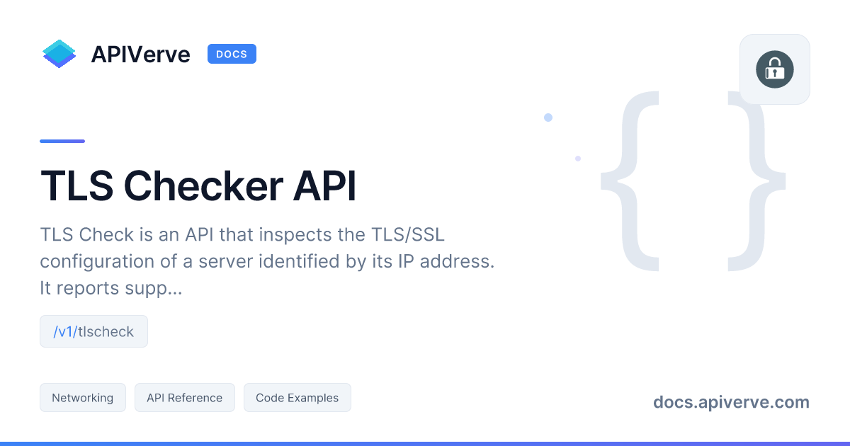 TLS Checker API Documentation - APIVerve Developer Guide