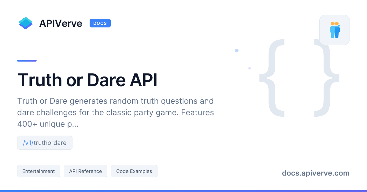 Truth or Dare API Documentation - APIVerve Developer Guide