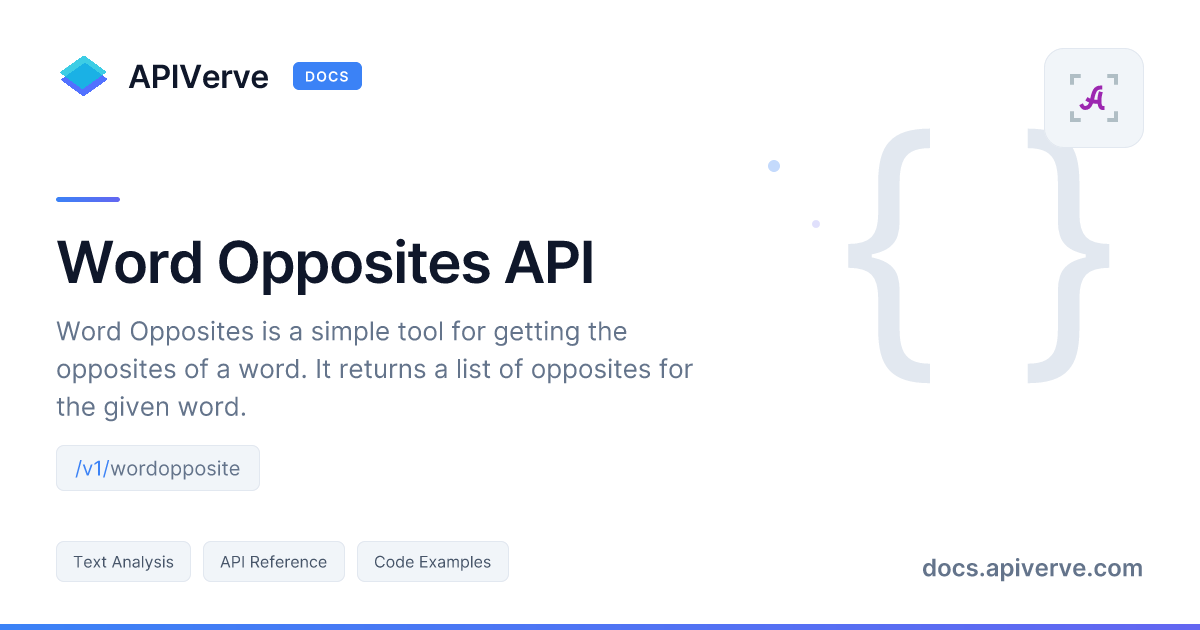 Word Opposites API Documentation - APIVerve Developer Guide
